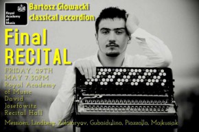 Royal Academy of Music - Bartosz Glowacki- Classical Accordion Final Recital