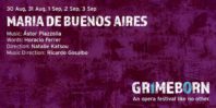 Maria de Buenos Aires -Piazzolla's Opera- Arcola Theatre with Bartek Glowacki on accordion 30th August - September 3rd 2016