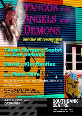 Tango Siempre Septet in Concert on Sunday September 6th 2015 at the Purcell Room