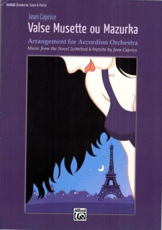 Jean Caprice - Valse Musette ou Mazurka - Conductor's score and parts for Accordion Orchestra