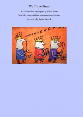 Karen Street and Karen Tweed - We Three Kings - Accordion Duet