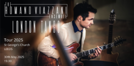 The Romano Viazzani Ensemble announces London Tango Concert in Leeds on 30th May 2025