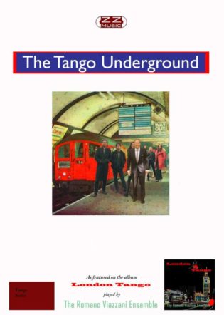 Romano Viazzani-The Tango Underground - Conductor's Score and Instrumental parts for Tango Quintet