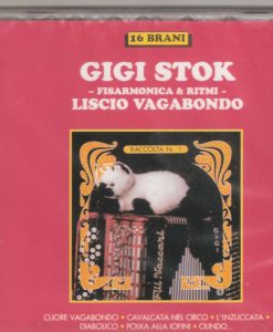 Gigi Stok -Liscio vagabondo Gigi Stok. The master himself and his ensemble playing some of his own compsoitions and some collaborations with other composers: Cuore Vagabondo (Stok), Cavalcata ne circo (Stok), L'inzuccata (Stok-G. Zucchi) Diabolico (Stok) Polka alla Iofini (Stok), Olindo (Stok) Vecchi Ricordi (Stok), Acrobazie (Stok) Furbacchiona (Stok), L'Italiano a Parigi (Stok), Orizzonete (Stok-Musatti) Vecchia Volpe (Stok), La Felinese (Stok-U. Maggiali), I due cugini (Stok -T. Marani), Scatto Magico (Stok-P.Piacentino), La scugnizza (Stok - M.Carrara)