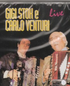 Gigi Stok e Carlo Venturi- Live Gigi Stok/Carlo Venturi. The frist six tracks on this album are a live recording from one of Gigi Stok and Carlo Venturi's many joint concerts: Elettrico (Stok), Suona la fisarmonica, Vecchi Ricordi (Stok), Saltarella (Stok), Menestrello (Venturi), Battagliero (Pattacini), Armonica Ubriaca (Stok), Principe in Liscio (Stok-P.Principe), Adios Muchachos (Sanders), Capriccioso (Stok), Il Canarino (Fracasssino), Gicando sui tasti (Stok), Gelosia (Gade) Pietro Ritorna (Deiro)
